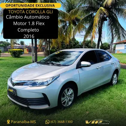 TOYOTA COROLLA 1.8 GLI 16V FLEX 4P AUTOMÁTICO TOYOTA COROLLA 1.8 GLI 16V FLEX 4P AUTOMÁTICO