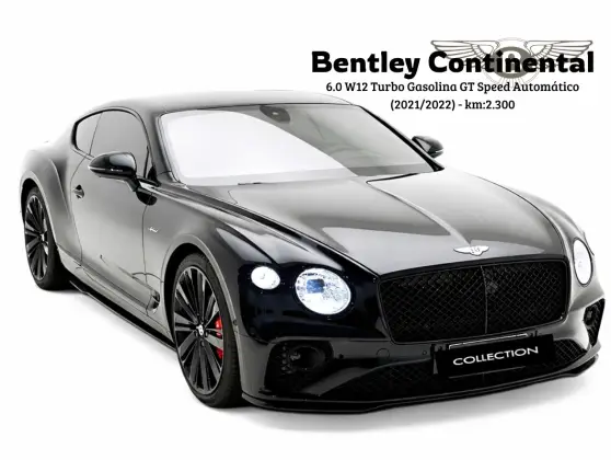 BENTLEY CONTINENTAL 6.0 W12 TURBO GASOLINA GT SPEED AUTOMÁTICO