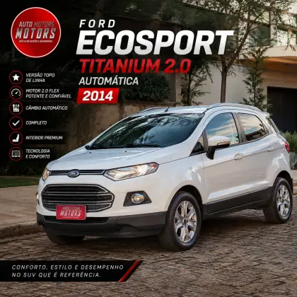 FORD ECOSPORT 2.0 TITANIUM 16V FLEX 4P AUTOMÁTICO FORD ECOSPORT 2.0 TITANIUM 16V FLEX 4P AUTOMÁTICO