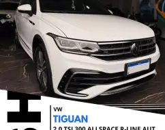 VOLKSWAGEN TIGUAN 2.0 300 TSI GASOLINA ALLSPACE R-LINE AUTOMÁTICO VOLKSWAGEN TIGUAN 2.0 300 TSI GASOLINA ALLSPACE R-LINE AUTOMÁTICO