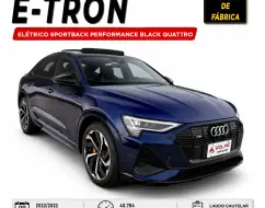 AUDI E-TRON ELÉTRICO SPORTBACK PERFORMANCE BLACK QUATTRO AUDI E-TRON ELÉTRICO SPORTBACK PERFORMANCE BLACK QUATTRO
