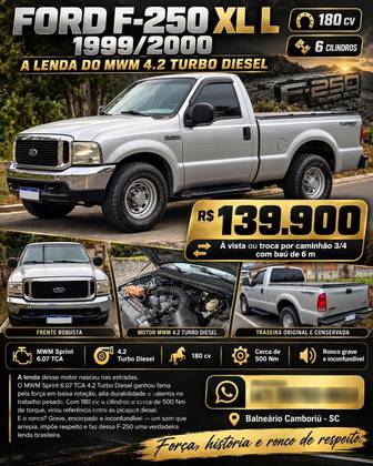 FORD F-250 4.2 XL 4X2 CS TURBO INTERCOOLER DIESEL 2P MANUAL